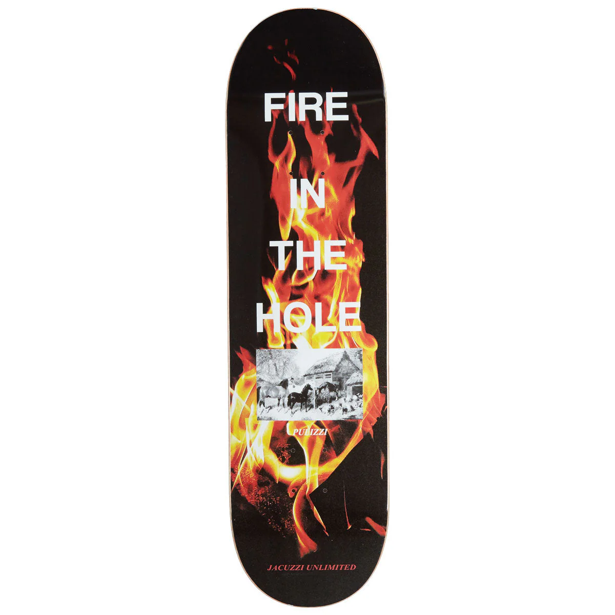 Jacuzzi Unlimited Michael Pulizzi Fire in the Hole EX7 Skateboard Deck - 8.375"